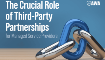 The Crucial Role of Third-Party Partnerships for Managed Service Providers